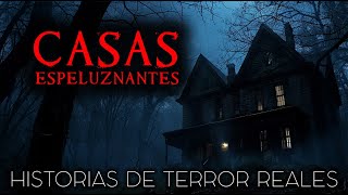 Historias de Terror de Casas Espeluznantes  Relatos de Terror para Dormir [upl. by Marlyn]