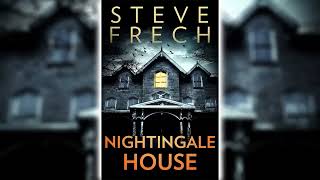 Nightingale House by Steve Frech 🎧📖 Horror Audiobooks [upl. by Idhem743]