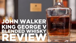 John Walker King George V VS Johnnie Walker Blue Label [upl. by Fenny]