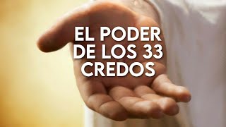 El Poder de los 33 Credos  Fortaleza en el Señor [upl. by Ramal]