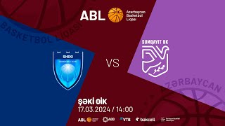 ABL 20232024  ŞƏKİ BK VS SUMQAYIT BK  17032024  15Cİ TUR [upl. by Nymassej]