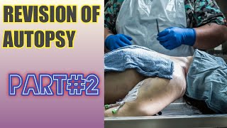 Revision of autopsy and exhumation part2 [upl. by Jocelin392]