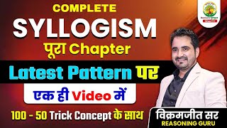 Complete Syllogism Reasoning  Latest Questions  All Concepts and Short Tricks  By Vikramjeet Sir [upl. by Ynavoj]