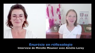 Lénurésie en réflexologie par Amélie Leroy [upl. by Newby]