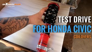 Installation Honest Review and Test Drive of Maxpeedingrods Coilovers for Honda Civic [upl. by Church]