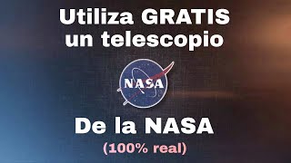 Usa GRATIS un telescopio de la NASA vía internet [upl. by Ocko]