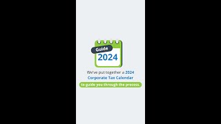 2024 Corporate Tax Calendar [upl. by Alemak]