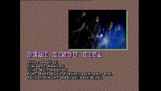 Demi Rindu Kita  Meditasi Official MV [upl. by Kolk]