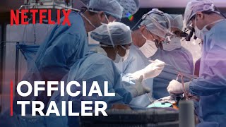 The Surgeons Cut  Official Trailer  Netflix [upl. by Grimona]