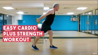 Easy Cardio Plus Strength workout [upl. by Vardon]