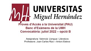 Valencià Llengua i Literatura Juliol de 2022  Opció B [upl. by Nutter614]