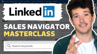 LinkedIn Sales Navigator Tutorial 2024 Tips for Better Sales Prospecting GameChanger [upl. by Castra957]