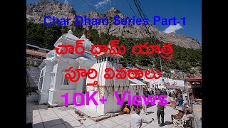 CHARDHAM YATRA PART1 full information [upl. by Raquela]