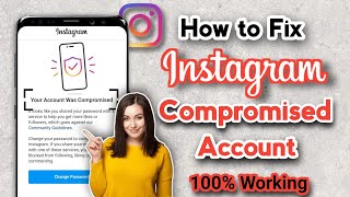 How to Fix Instagram Compromised Account  Fix Your Account Was Compromised 2024 [upl. by Attej]