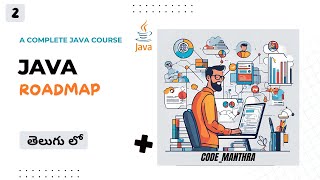 Java Roadmap of this Course  Telugu [upl. by Wolfort]