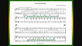 Zeg Roodkapje  piano vierhandig [upl. by Oakes616]