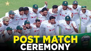 Post Match Ceremony  Pakistan vs Bangladesh  2nd Test Day 5 2024  PCB  M8A1K [upl. by Ma]