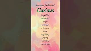 Synonyms for the Word Curious english vocabulary shorts shortvideo [upl. by Ahsita510]