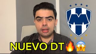 ESTE SERÍA EL NUEVO DT DE RAYADOS  ¿ES LA MEJOR OPCIÓN😳🔥😱 [upl. by Nwotna]