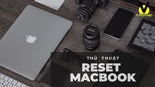 Thủ thuật Reset Macbook về như máy mới [upl. by Helse612]