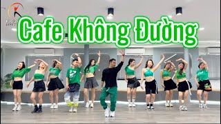 Cafe Không Đường  Hương LY  NTC Remix  TikTok Dance Fit  Choreo Kalyan Love 2 Dance  VN Zumba [upl. by Meg870]