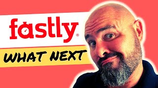 Fastly Stock  Whats Next  FSLY [upl. by Akeber]