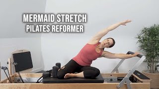 Mermaid Stretch Exercises  Pilates Reformer [upl. by Notnarb]