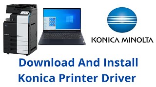 How To Download And Install Konica Minolta Bizhub Printer Driver [upl. by Demp]