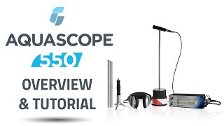 AQUASCOPE 550 Overview amp Tutorial [upl. by Htaek473]