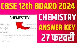 cbse board 12th chemistry paper solution 2024 class 12 cbse board exam 2024 chemistry answer key [upl. by Fedak]