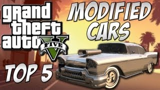 GTA 5  Top 5 Modified Cars GTA V Custom Cars [upl. by Kiryt96]