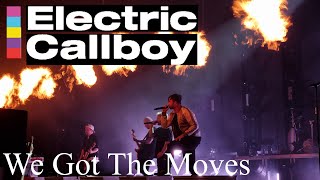 ELECTRIC CALLBOY  We Got The Moves HYPA HYPA TOUR [upl. by Sergu]