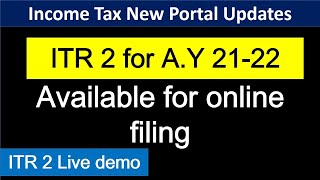 ITR 2 filing online for AY 2122New Incometax Portal How to file ITR 2 for AY 2122 online [upl. by Packer]