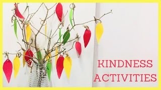 PLAY  3 Kindness Activities [upl. by Autumn]