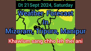 Dt 21Sept 2024 Inrinni a Mizoram chhung leh hmun dangte khawchin tlangpui tur thlirlâwkna [upl. by Hahn]