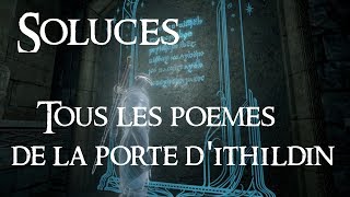 Lombre de la Guerre Résoudre tous les poèmes de la porte dithildin [upl. by Haldan]