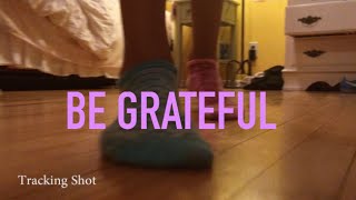 Be Grateful A Student Short Film [upl. by Bust196]