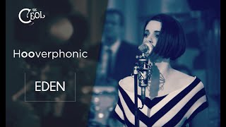 HOOVERPHONIC  Eden  Sub Español  English Lyrics [upl. by Irik]