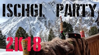 ISCHGL 2K18  CHAMPAGNE FUR amp TRUMPETS  APRÉS SKI PARTY [upl. by Rennoc533]