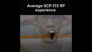 Average SCP173 RP experience roblox scp173 memes BordoStudios [upl. by Itsuj]