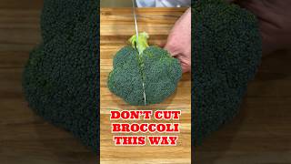 How To Cut Broccoli the RIGHT WAY [upl. by Ahsied]