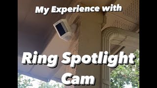 Outdoor Ring Spotlight Camera  Honest Product Review [upl. by Idolem876]