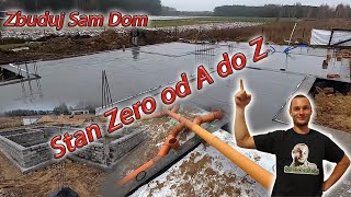 Zbuduj Sam dom Jak zrobić stan zero w trudnych warunkach Fundamenty w pigułce od A do Z [upl. by Dominic]