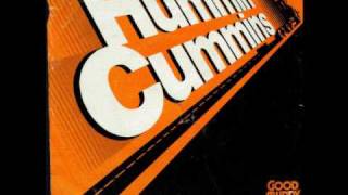 Hummin Cummins the Song [upl. by Ramiah]