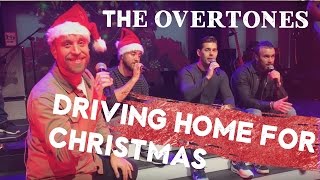 The Overtones  Driving Home for Christmas Live [upl. by Clyve]