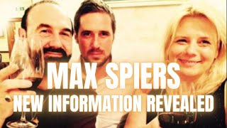 MAX SPIERS  NEW NEVER BEFORE TOLD INFORMATION cut version [upl. by Keir]