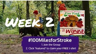 Week 2 100 Miles Challenge for Stroke Association 100424 [upl. by Rellia]