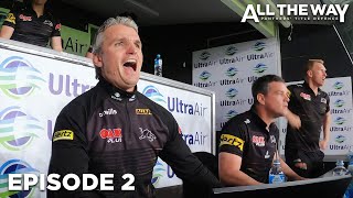 All The Way Panthers Title Defence  Episode 2  A Panthers Original Documentary Series 2022 [upl. by Radferd]