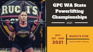 2021 GPC WA State Powerlifting Championships  Day 2 [upl. by Frolick]