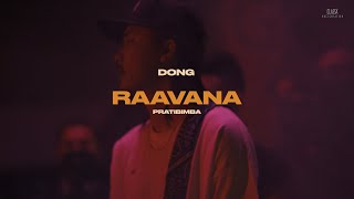 DONG  Raavana Prod by SNJV [upl. by Eserehc141]